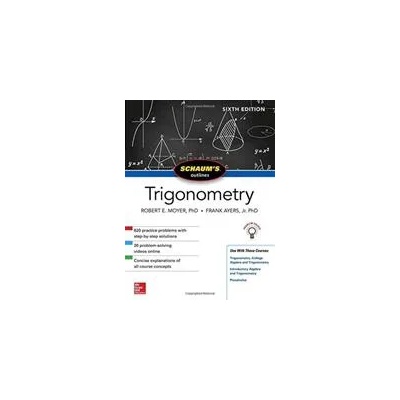 Schaum's Outline of Trigonometry, Sixth Edition