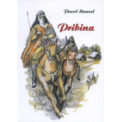 Pribina - Stancel Pavol