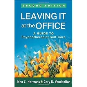 Leaving It at the Office | Guy, Jr. , James D. , VandenBos, Gary R. (ISBN: 9781462535927)