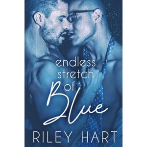 Endless Stretch of Blue | Riley Hart (ISBN: 9781081764562)