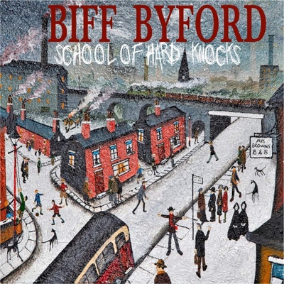 Warner Byford Biff: School of Hard Knocks - CD (035813)