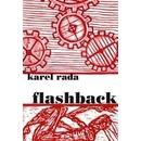 Flashback - Karel Rada