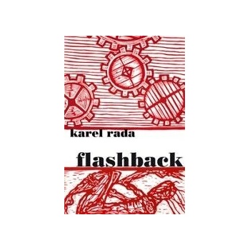 Flashback - Karel Rada