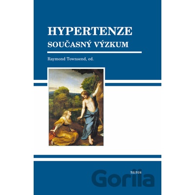 Hypertenze - současný výzkum - Raymond Townsend