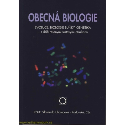 Chalupová Lenka: Obecná biologie