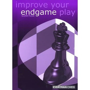 Improve Your Endgame Play | Glenn Flear (2006)