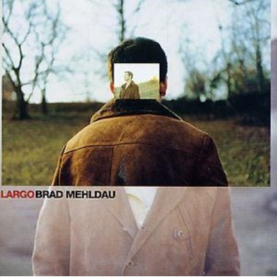 LARGO : MEHLDAU,BRAD CD