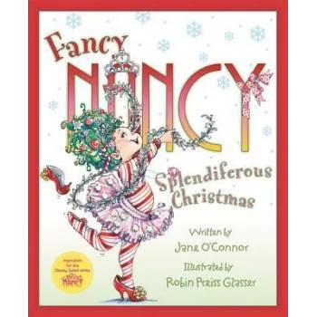 Image 1 of Fancy Nancy: Splendiferous Christmas | Jane O'Connor