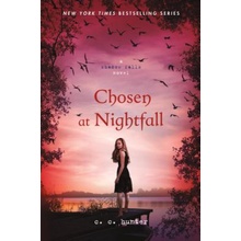 Chosen at Nightfall - Shadow Falls Novel - Pap- C. C. Hunter