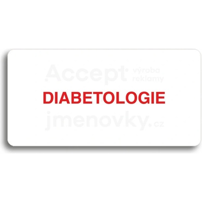 ACCEPT Piktogram DIABETOLOGIE - bílá tabulka - barevný tisk bez rámečku