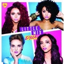 LITTLE MIX - DNA