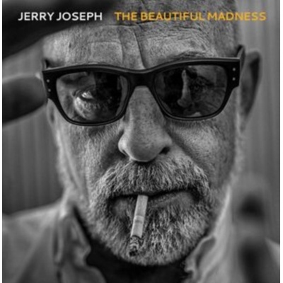 The Beautiful Madness - Jerry Joseph CD