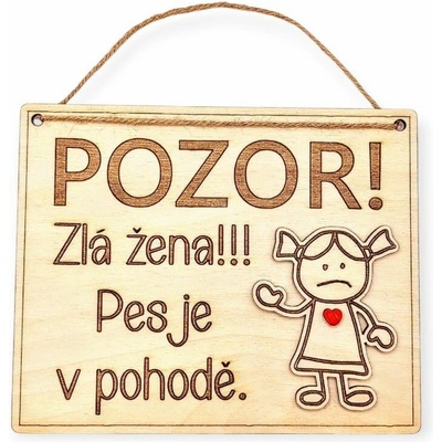 Dekorace z Řečice Dřevěná cedulka "pozor"