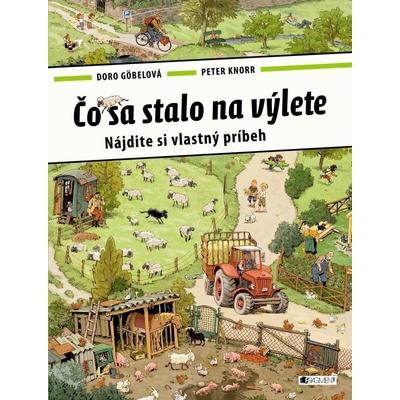 Čo sa stalo na výlete - Doro Göbelová SK