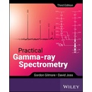 Practical Gamma-Ray Spectroscopy (Gilmore Gordon)