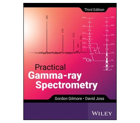 Practical Gamma-Ray Spectroscopy (Gilmore Gordon)