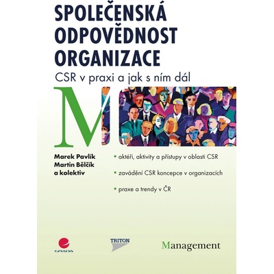Společenská odpovědnost organizace - Marek Pavlík, Martin Bělčík a kolektív