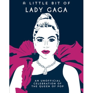 Little Bit of Lady Gaga | Summersdale Publishers (2025)
