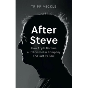 After Steve | Tripp Mickle (2023)