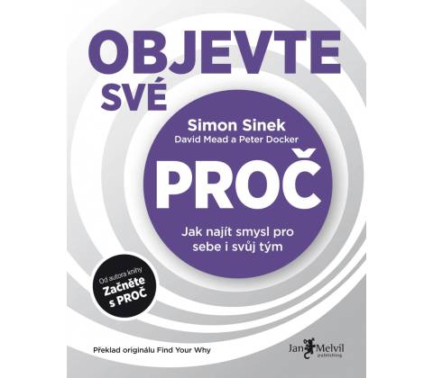 Objevte své PROČ