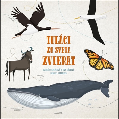 Tuláci zo sveta zvierat - Markéta Nováková, Eva Bártová, Jana K. Kudrnová ilustrácie