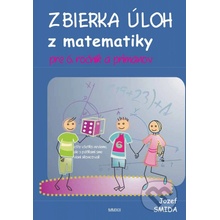 Zbierka úloh z matematiky pre 6. ročník ZŠ a primánov Jozef Smida [SK]