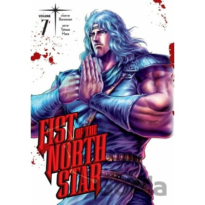 Fist of the North Star 7 - Buronson, Tetsuo Hara (ilustrátor)