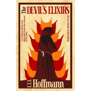 The Devil's Elixirs (ISBN: 9781847496737)
