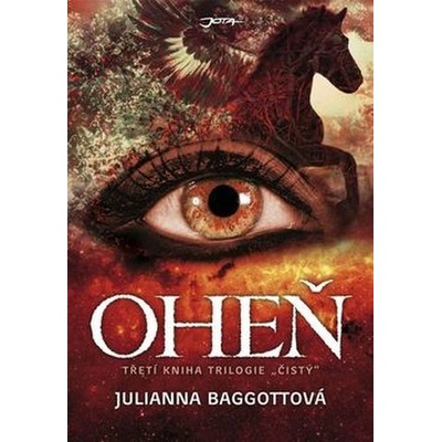 Baggottová Juliana: Oheň