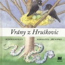Vrány z Hruškovic - Aldous Huxley, Jiří Sopko