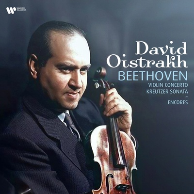 David Oistrakh - Oistrakh, David - Beethoven - Violin Concerto/Kreutzer Sonata/Encores Vinyl