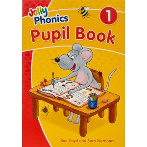 Jolly Phonics Pupil Book 1 | Sue Lloyd (ISBN: 9781844147168)