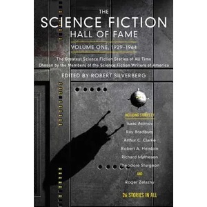 The Science Fiction Hall of Fame, 1929-1964 (2002)