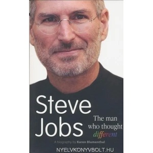 Steve Jobs The Man Who Thought Different (ISBN: 9781408832066)