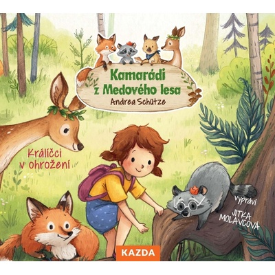 Kamarádi z Medového lesa 2 - Králíčci v - Schütze Andrea