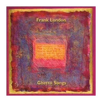 Frank London - Ghetto Songs CD