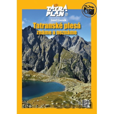 Tatranské plesá známe a neznáme