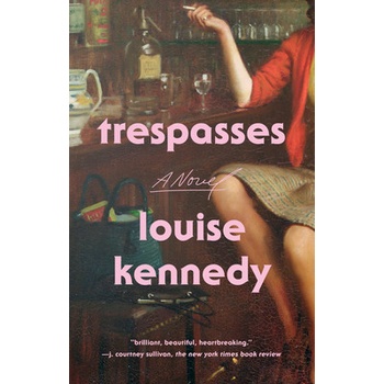 Trespasses Kennedy LouisePaperback
