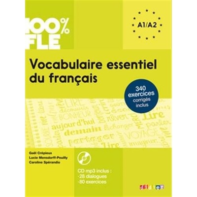 Vocabulaire essentiel du français A1/A2 + CD
