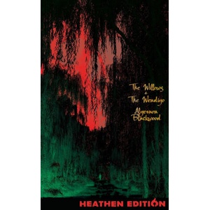 The Willows + The Wendigo (ISBN: 9781963228199)