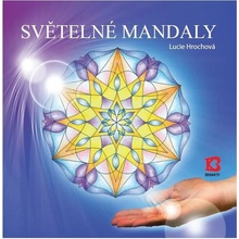 Světelné mandaly - Lucie Hrochová