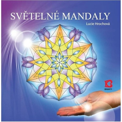Světelné mandaly - Lucie Hrochová