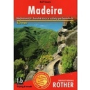 Madeira - Turistický průvodce Rother