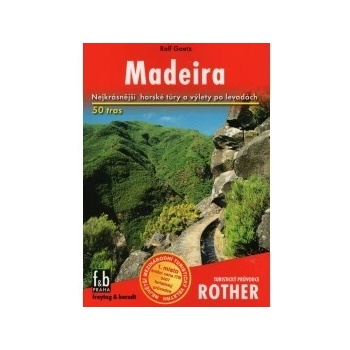 Madeira - Turistický průvodce Rother
