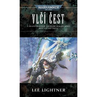 Vlčí čest - Lee Lightner