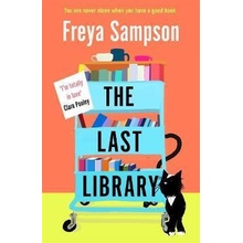 The Last Library : ´I´m totally in love´ Clare Pooley - Sampson Freya