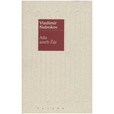 Ada aneb Žár - Vladimir Nabokov
