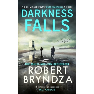 Darkness Falls - Robert Bryndza