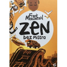 Zen bez mistra - Frenk Meeuwse