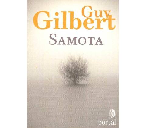 Guy Gilbert - Samota